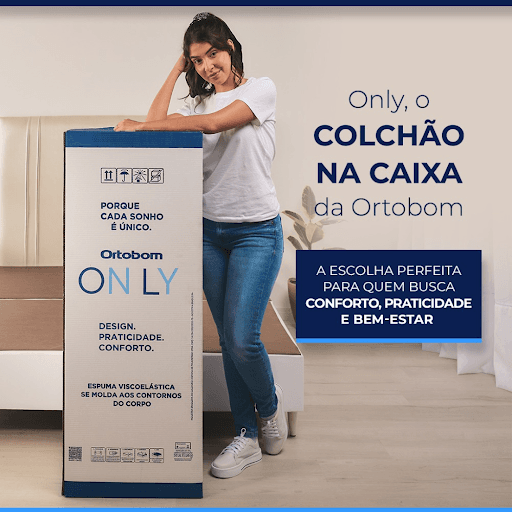 Colchão na Caixa Ortobom 🔵 - O Colchão Only combina tecnologia, conforto e design exclusivo, produzido com espuma de alta performance, tecido sustentável e suporte ideal para diferentes biotipos.

A escolha perfeita para quem busca conforto, praticidade e bem estar:

Sono reparador todos os dias - Proporcione para seu corpo um descanso profundo e acorde renovado;

Praticidade no primeiro uso - Entregue a vácuo e pensado para simplificar sua rotina. Desenrole e veja o colchão tomar forma em minutos;

Tecnologia e conforto - O Colchão Only é revestido com tecido em malha Soft Max e camadas de espuma com alta tecnologia que oferecem um toque macio e aconchegante.


Passe em nossa loja para conhecer 📍