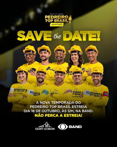 Fala, pessoal!  
 
Temos um recado muito importante para vocês: a nova temporada do Pedreiro Top Brasil estreia dia 18/10, ao meio-dia, na Band e dia 20/10, as 19h no Youtube! 👷‍ 📺  
  
Preparem-se para acompanhar histórias emocionantes, provas reais do canteiro de obras, desafios inéditos, novidades, participações especiais, e claro, muita mão na massa!  
  
Já marca na agenda para não perder. 😉