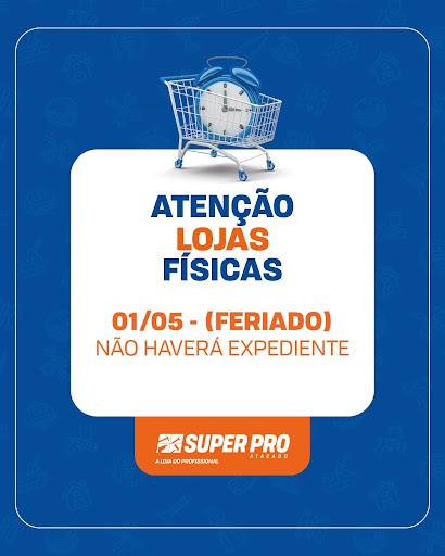 📢 ATENÇÃO, PROFISSIONAIS!

No dia 01/05 (feriado), as lojas físicas da Super Pro Atacado estarão fechadas para atendimento.
Organize suas compras com antecedência e aproveite o nosso site para garantir o que precisa!

📦 Acesse: www.superproatacado.com.br

🔧 Ferramentas manuais, máquinas elétricas, EPIs e muito mais pra você que vive de resultado!